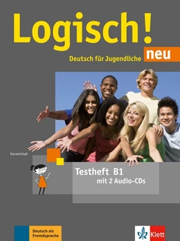 Abbildung von Karamichali | Logisch! neu B1. Testheft mit 2 Audio-CDs | 1. Auflage | 2018 | beck-shop.de