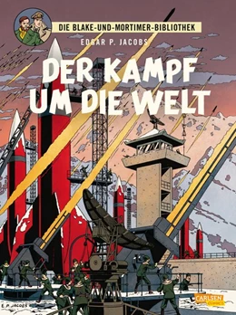 Abbildung von Jacobs | Blake und Mortimer Bibliothek 1: Der Kampf um die Welt | 1. Auflage | 2018 | beck-shop.de