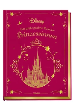 Abbildung von Disney | Disney: Das große goldene Buch der Prinzessinnen | 1. Auflage | 2018 | beck-shop.de