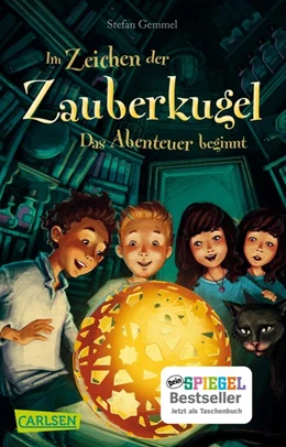 Abbildung von Gemmel | Im Zeichen der Zauberkugel 1: Das Abenteuer beginnt | 1. Auflage | 2019 | beck-shop.de