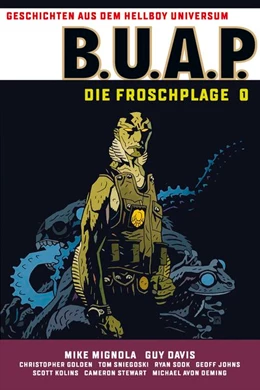 Abbildung von Mignola | Geschichten aus dem Hellboy-Universum: B.U.A.P. Froschplage 1 | 1. Auflage | 2019 | beck-shop.de