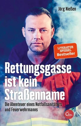 Abbildung von Nießen | Rettungsgasse ist kein Straßenname | 1. Auflage | 2018 | beck-shop.de