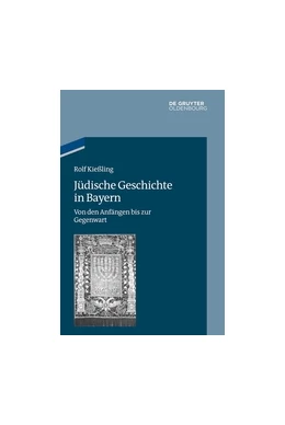 Abbildung von Kießling | Jüdische Geschichte in Bayern | 1. Auflage | 2019 | beck-shop.de