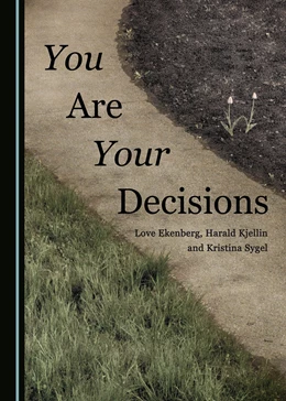 Abbildung von You Are Your Decisions | 1. Auflage | 2018 | beck-shop.de