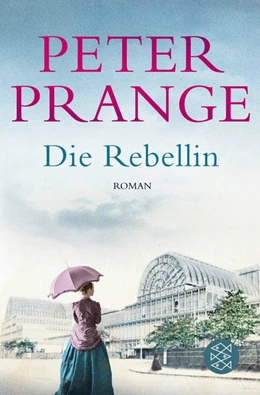 Abbildung von Prange | Die Rebellin | 3. Auflage | 2019 | beck-shop.de