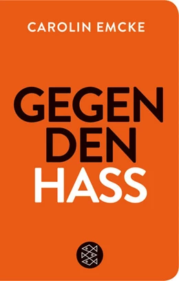 Abbildung von Emcke | Gegen den Hass | 2. Auflage | 2019 | beck-shop.de