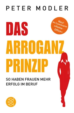 Abbildung von Modler | Das Arroganz-Prinzip | 4. Auflage | 2018 | beck-shop.de