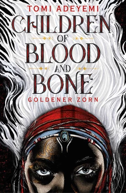 Abbildung von Adeyemi | Children of Blood and Bone | 2. Auflage | 2018 | 1 | beck-shop.de