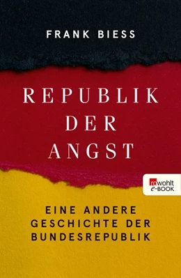 Abbildung von Biess | Republik der Angst | 1. Auflage | 2019 | beck-shop.de