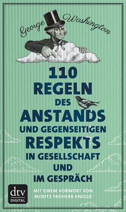 Abbildung von Washington | 110 Regeln des Anstands und gegenseitigen Respekts in Gesellschaft und im Gespräch | 1. Auflage | 2018 | beck-shop.de