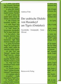 Abbildung von Fink | Der arabische Dialekt von Hasankeyf am Tigris (Osttürkei) | 1. Auflage | 2018 | beck-shop.de
