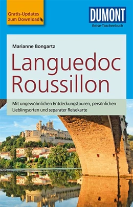 Abbildung von Bongartz | DuMont Reise-Taschenbuch Reiseführer Languedoc & Roussillon | 5. Auflage | 2018 | beck-shop.de