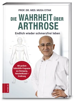 Abbildung von Citak | Die Wahrheit über Arthrose | 3. Auflage | 2018 | beck-shop.de