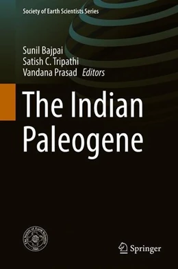 Abbildung von Bajpai / Tripathi | The Indian Paleogene | 1. Auflage | 2018 | beck-shop.de