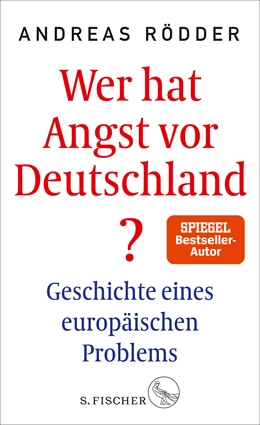 Abbildung von Rödder | Wer hat Angst vor Deutschland? | 1. Auflage | 2018 | beck-shop.de