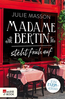 Abbildung von Masson | Madame Bertin steht früh auf | 1. Auflage | 2018 | beck-shop.de