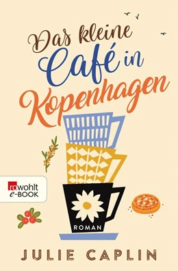 Abbildung von Caplin | Das kleine Café in Kopenhagen | 1. Auflage | 2018 | beck-shop.de