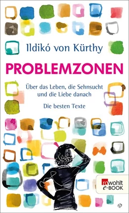 Abbildung von Kürthy | Problemzonen | 1. Auflage | 2018 | beck-shop.de