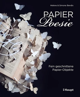 Abbildung von Bendix | Papier-Poesie | 1. Auflage | 2018 | beck-shop.de