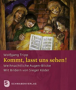 Abbildung von Tripp | Kommt, lasst uns sehen! | 1. Auflage | 2018 | beck-shop.de