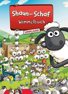 Abbildung von Shaun das Schaf Wimmelbuch - Der große Sammelband - Bilderbuch ab 3 Jahre | 1. Auflage | 2018 | beck-shop.de