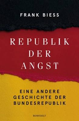 Abbildung von Biess | Republik der Angst | 1. Auflage | 2019 | beck-shop.de