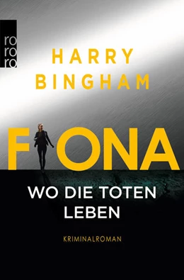 Abbildung von Bingham | Fiona: Wo die Toten leben | 1. Auflage | 2019 | beck-shop.de