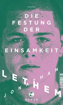 Abbildung von Lethem | Die Festung der Einsamkeit | 1. Auflage | 2019 | beck-shop.de