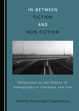 Abbildung von Paganopoulos | In-Between Fiction and Non-Fiction | 1. Auflage | 2018 | beck-shop.de