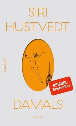 Abbildung von Hustvedt | Damals | 1. Auflage | 2019 | beck-shop.de