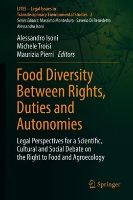 Abbildung von Isoni / Troisi | Food Diversity Between Rights, Duties and Autonomies | 1. Auflage | 2018 | beck-shop.de