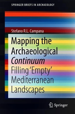 Abbildung von Campana | Mapping the Archaeological Continuum | 1. Auflage | 2018 | beck-shop.de