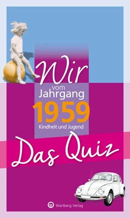 Abbildung von Rickling | Wir vom Jahrgang 1959 - Das Quiz | 1. Auflage | 2018 | beck-shop.de