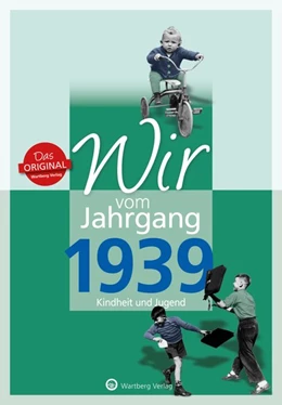 Abbildung von Lehmann | Wir vom Jahrgang 1939 - Kindheit und Jugend | 1. Auflage | 2018 | beck-shop.de