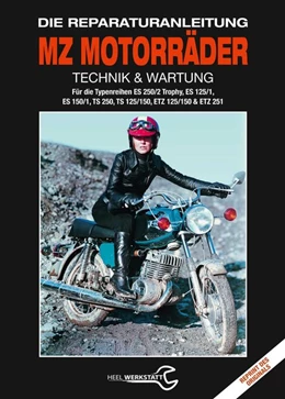 Abbildung von MZ Motorräder Technik & Wartung | 1. Auflage | 2018 | beck-shop.de