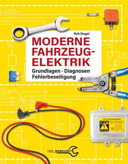 Abbildung von Siegel | Moderne Fahrzeugelektrik | 1. Auflage | 2019 | beck-shop.de