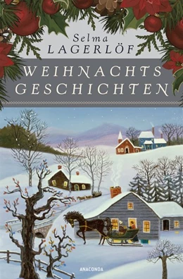 Abbildung von Lagerlöf | Weihnachtsgeschichten | 1. Auflage | 2018 | beck-shop.de