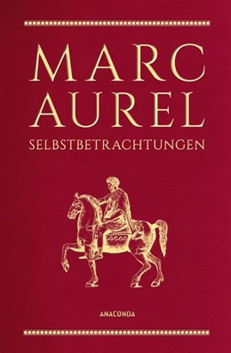 Abbildung von Marc Aurel | Selbstbetrachtungen | 1. Auflage | 2018 | beck-shop.de