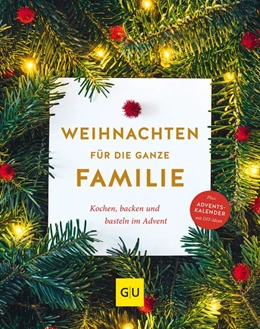 Abbildung von Weihnachten für die ganze Familie | 1. Auflage | 2018 | beck-shop.de