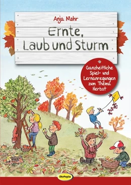 Abbildung von Mohr | Ernte, Laub und Sturm | 1. Auflage | 2018 | beck-shop.de