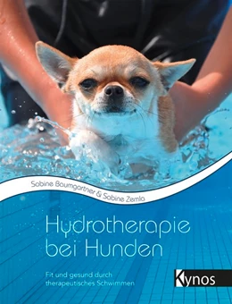 Abbildung von Baumgartner / Zemla | Hydrotherapie bei Hunden | 1. Auflage | 2018 | beck-shop.de