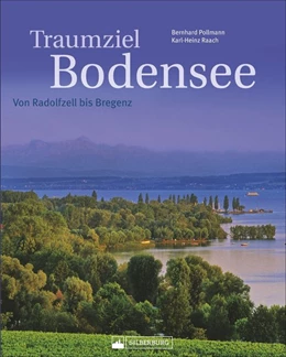 Abbildung von Pollmann | Traumziel Bodensee | 1. Auflage | 2018 | beck-shop.de