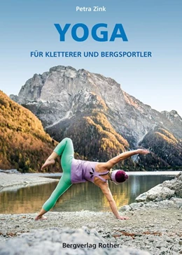 Abbildung von Zink | Yoga für Kletterer und Bergsportler | 1. Auflage | 2022 | beck-shop.de