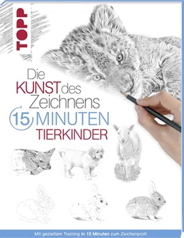 Abbildung von Die Kunst des Zeichnens 15 Minuten - Tierkinder | 1. Auflage | 2018 | beck-shop.de