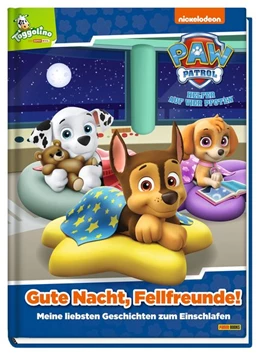 Abbildung von PAW Patrol: Gute Nacht, Fellfreunde! | 1. Auflage | 2019 | beck-shop.de