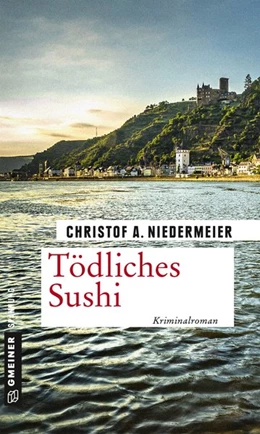 Abbildung von Niedermeier | Tödliches Sushi | 1. Auflage | 2018 | beck-shop.de