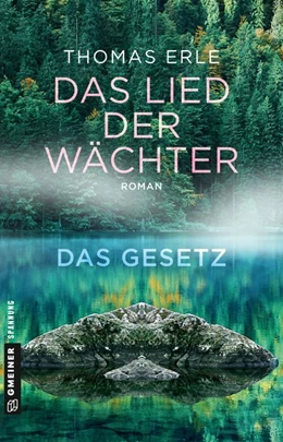 Abbildung von Erle | Das Lied der Wächter - Das Gesetz | 1. Auflage | 2019 | beck-shop.de