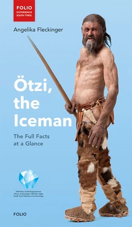 Abbildung von Fleckinger | Ötzi, the Iceman | 6. Auflage | 2018 | beck-shop.de