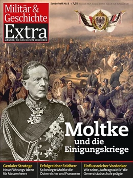 Abbildung von Moltke und die Einigungskriege | 1. Auflage | 2018 | beck-shop.de