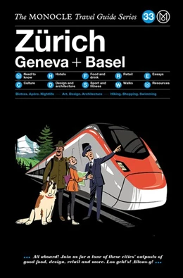 Abbildung von The Monocle Travel Guide to Zürich Geneva + Basel | 1. Auflage | 2018 | beck-shop.de